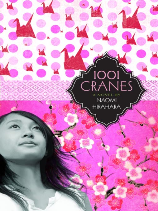Naomi Hirahara作の1001 Cranesの作品詳細 - 貸出可能